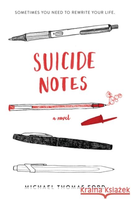 Suicide Notes Michael Thomas Ford 9780062845511 Harper Teen