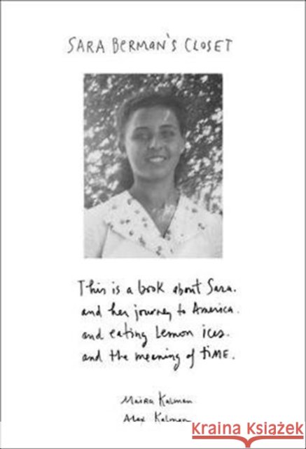 Sara Berman's Closet Maira Kalman Alex Kalman 9780062846402
