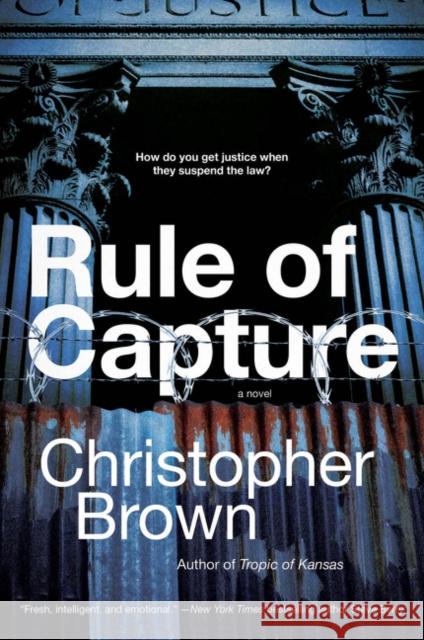 Rule of Capture Christopher Brown 9780062859099 Harper Voyager
