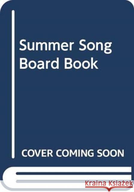 Summer Song Board Book Henkes, Kevin 9780062866165 Greenwillow Books