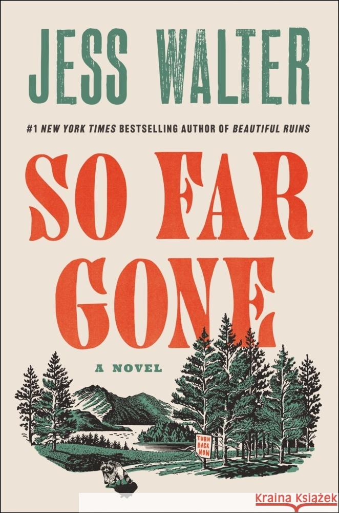 So Far Gone: A Novel Jess Walter 9780062868145 Harper