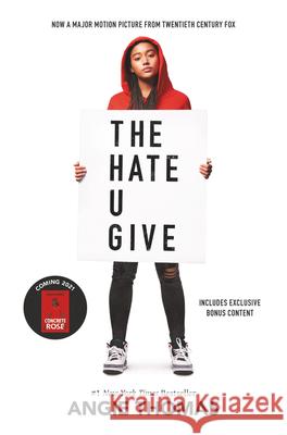 The Hate U Give Movie Tie-In Edition Angie Thomas 9780062871350 Balzer & Bray/Harperteen