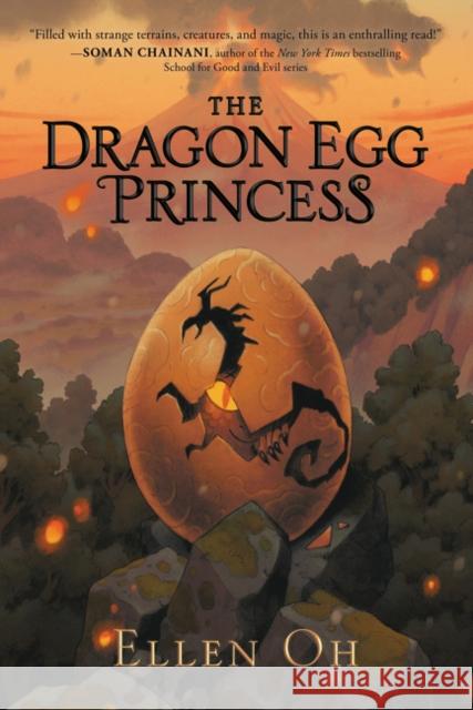 The Dragon Egg Princess Ellen Oh 9780062875808