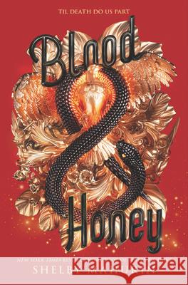 Blood & Honey Shelby Mahurin 9780062878052