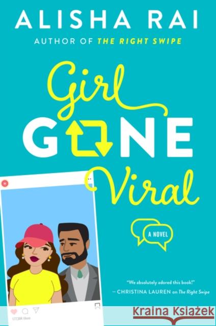 Girl Gone Viral Alisha Rai 9780062878137