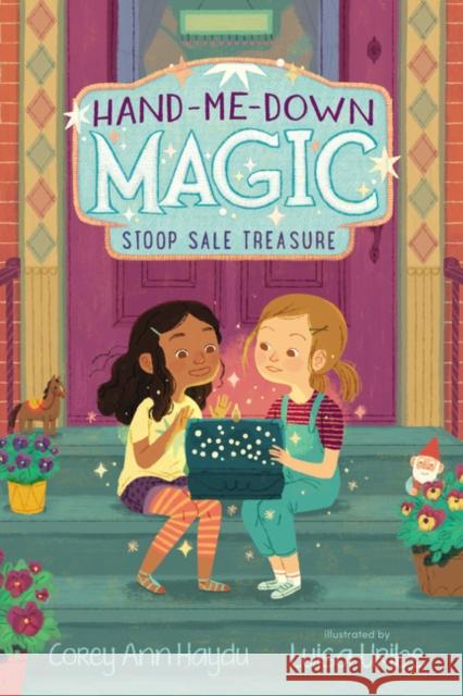 Hand-Me-Down Magic: Stoop Sale Treasure Haydu, Corey Ann 9780062878250