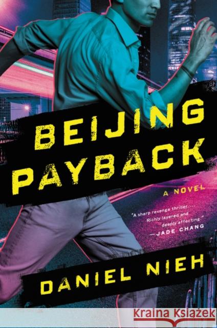 Beijing Payback Daniel Nieh 9780062886651 Ecco Press