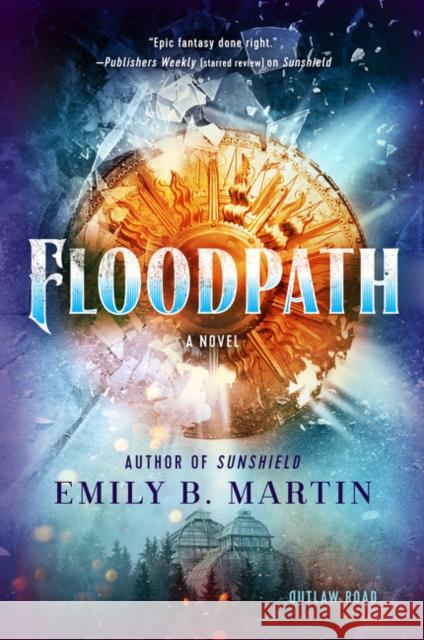 Floodpath Emily B Martin 9780062888594 HarperCollins Publishers Inc