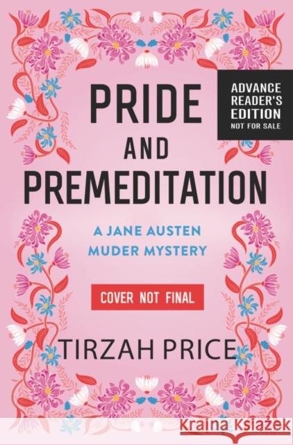 Pride and Premeditation Tirzah Price 9780062889805 Harperteen