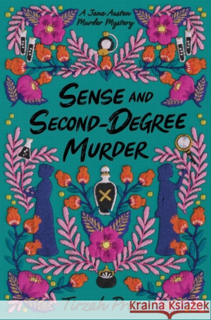 Sense and Second-Degree Murder Tirzah Price 9780062889836 HarperCollins Publishers Inc