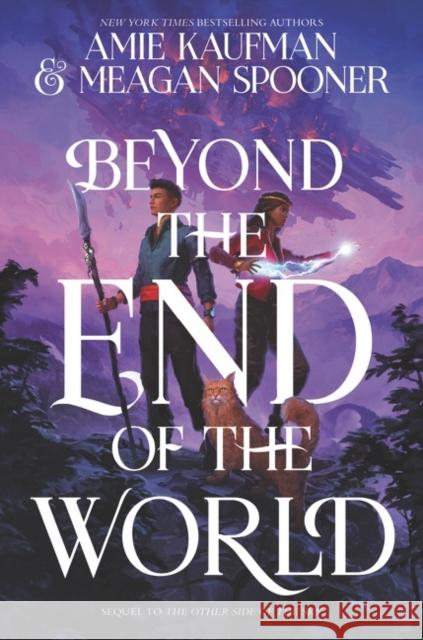 Beyond the End of the World Amie Kaufman Meagan Spooner 9780062893369