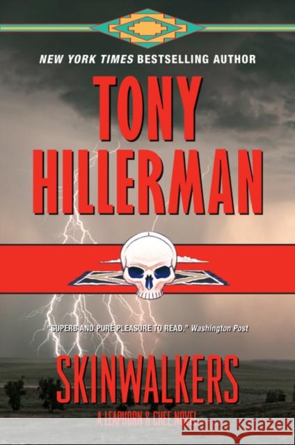 Skinwalkers: A Leaphorn and Chee Novel Hillerman, Tony 9780062895462