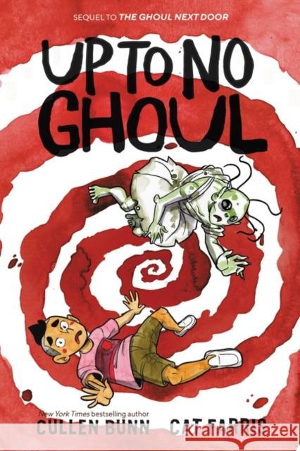 Up to No Ghoul BUNN  CULLEN 9780062896124 HarperCollins Publishers Inc
