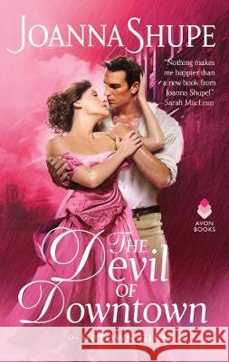 The Devil of Downtown: Uptown Girls Joanna Shupe 9780062906854 Avon Books