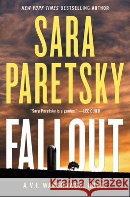 Fallout: A V.I. Warshawski Novel Sara Paretsky 9780062911964