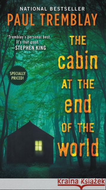 The Cabin at the End of the World Paul Tremblay 9780062912237