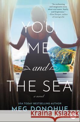 You, Me, and the Sea Meg Donohue 9780062912398 HarperLuxe