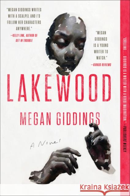 Lakewood: A Novel Megan Giddings 9780062913203