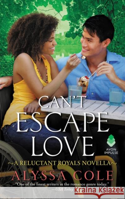 Can't Escape Love: A Reluctant Royals Novella Alyssa Cole 9780062931900 Avon Books