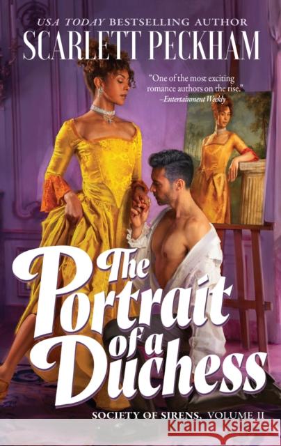 The Portrait of a Duchess Scarlett Peckham 9780062935632