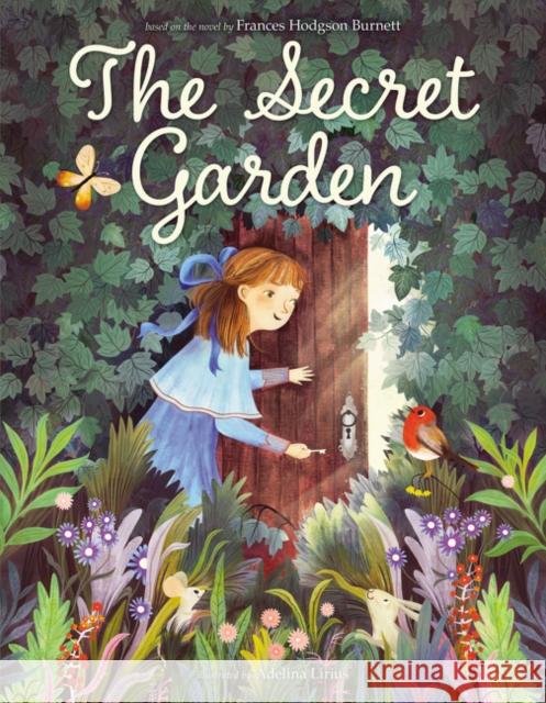 The Secret Garden Frances Hodgson Burnett Adelina Lirius Calista Brill 9780062937544 HarperCollins