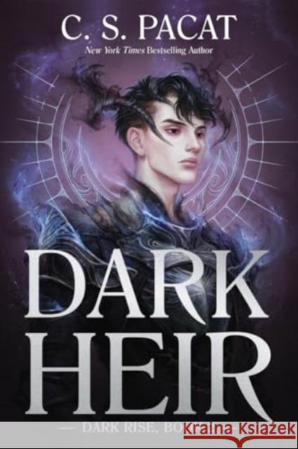 Dark Heir C. S. Pacat 9780062946188 HarperCollins