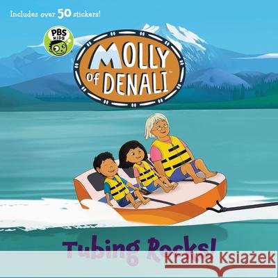 Molly of Denali: Dream Tube Wgbh Kids                                Wgbh Kids 9780062950468 HarperFestival