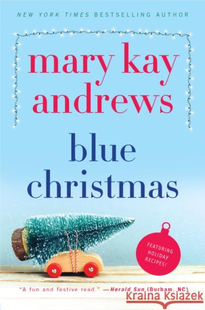 Blue Christmas Mary Kay Andrews 9780062953971