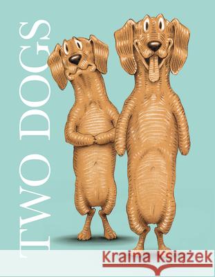 Two Dogs Ian Falconer Ian Falconer 9780062954473 HarperCollins