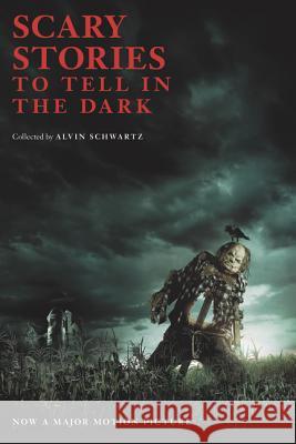Scary Stories to Tell in the Dark Schwartz, Alvin 9780062961280 HarperCollins