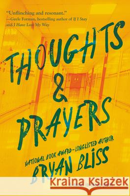 Thoughts & Prayers Bryan Bliss 9780062962256 HarperCollins