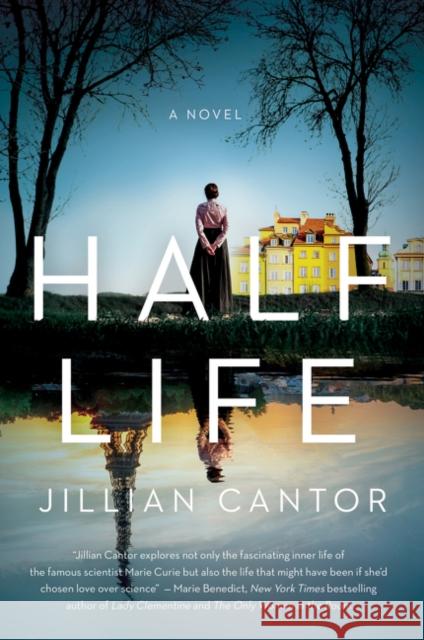 Half Life Jillian Cantor 9780062969880 Harper Perennial