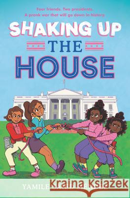 Shaking Up the House M 9780062970725 HarperCollins