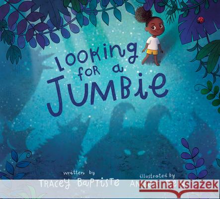 Looking for a Jumbie Tracey Baptiste Amber Ren 9780062970817 Balzer & Bray/Harperteen