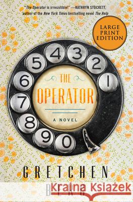 The Operator Gretchen Berg 9780062978943