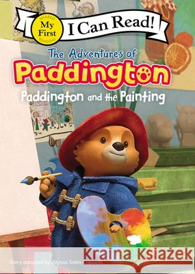 The Adventures of Paddington: Paddington and the Painting Capucilli, Alyssa Satin 9780062983077