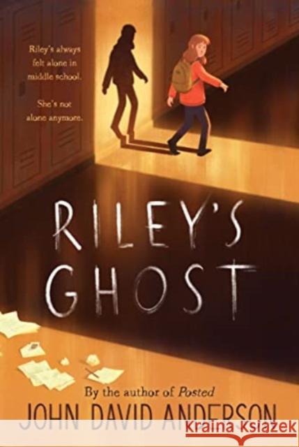 Riley's Ghost John David Anderson 9780062985989 Walden Pond Press
