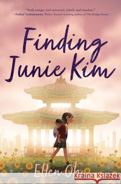Finding Junie Kim Ellen Oh 9780062987983