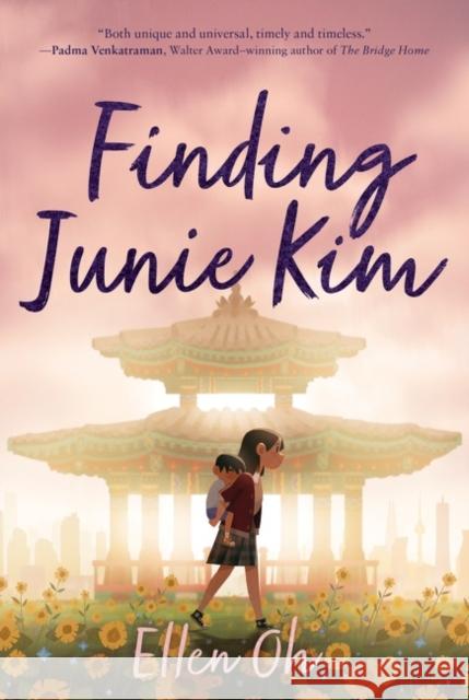 Finding Junie Kim Ellen Oh 9780062987990 HarperCollins