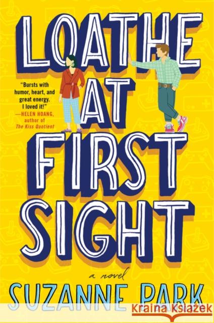 Loathe at First Sight Suzanne Park 9780062990693 Avon Books