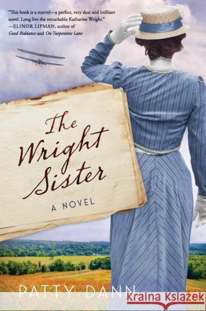 The Wright Sister Patty Dann 9780062993113