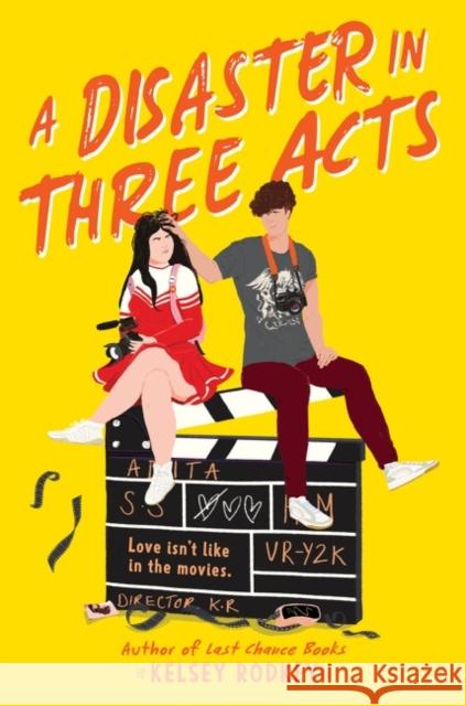 A Disaster in Three Acts RODKEY  KELSEY 9780062994493 HARPERCOLLINS WORLD