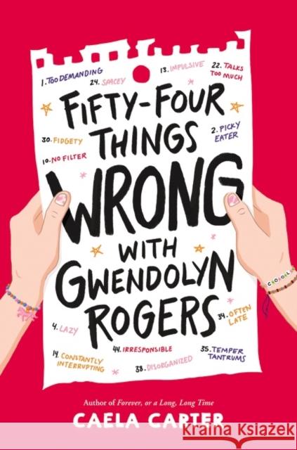 Fifty-Four Things Wrong with Gwendolyn Rogers Caela Carter 9780062996633 HarperCollins