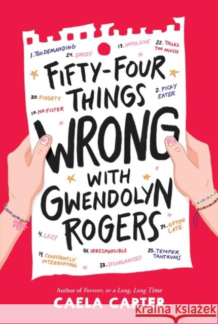 Fifty-Four Things Wrong with Gwendolyn Rogers Caela Carter 9780062996640 HarperCollins