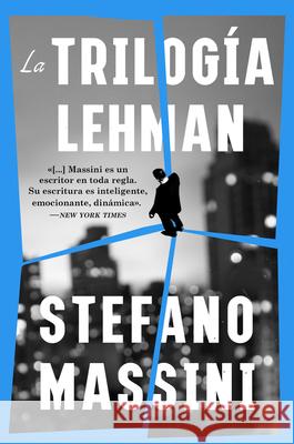 The Lehman Trilogy  La Trilogía Lehman (Spanish Edition) Massini, Stefano 9780063000261