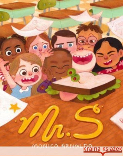 Mr. S: A First Day of School Book Monica Arnaldo 9780063003958 HarperCollins Publishers Inc
