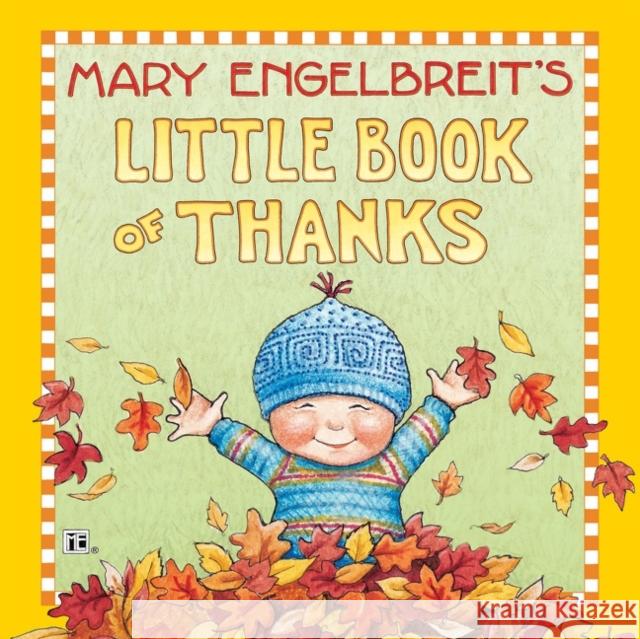 Mary Engelbreit's Little Book of Thanks Mary Engelbreit Mary Engelbreit 9780063017214