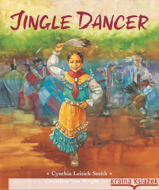 Jingle Dancer Cynthia L. Smith Cornelius Va 9780063018112 HarperCollins