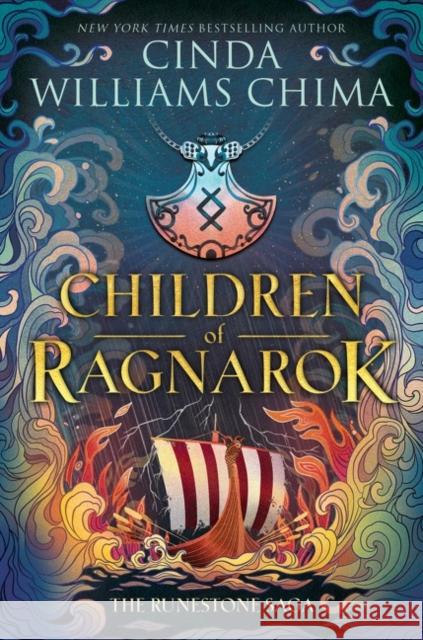 Runestone Saga: Children of Ragnarok Cinda Williams Chima 9780063018686 HarperCollins Publishers Inc