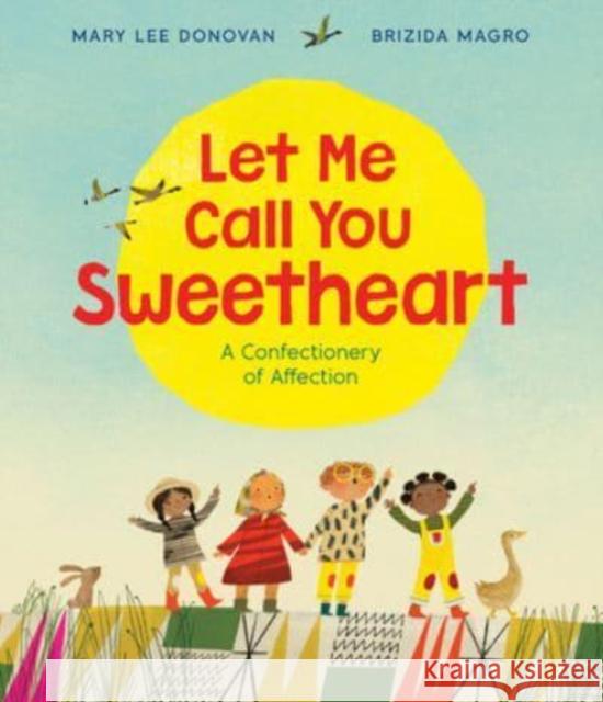 Let Me Call You Sweetheart Mary Lee Donovan 9780063018785 HarperCollins Publishers Inc